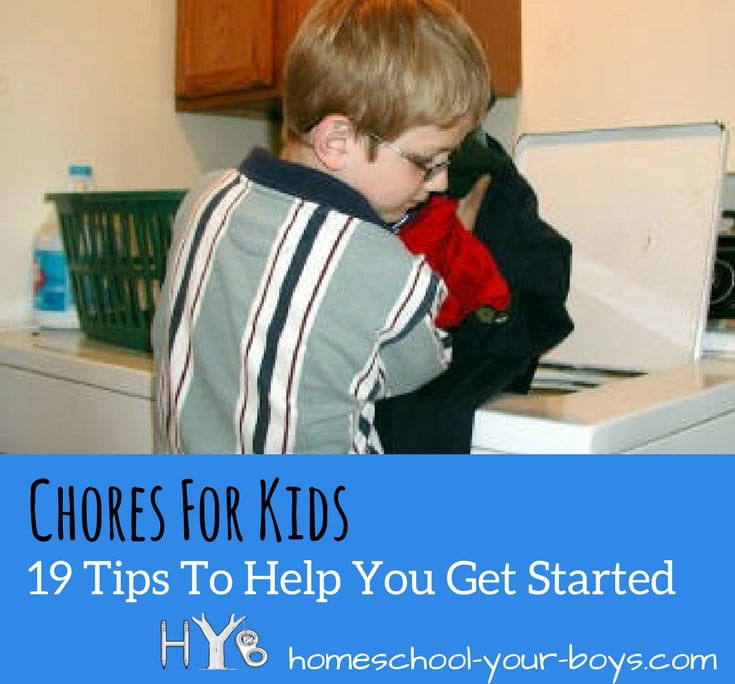 Chores for Kids - 19 Tips to Help You Get Started