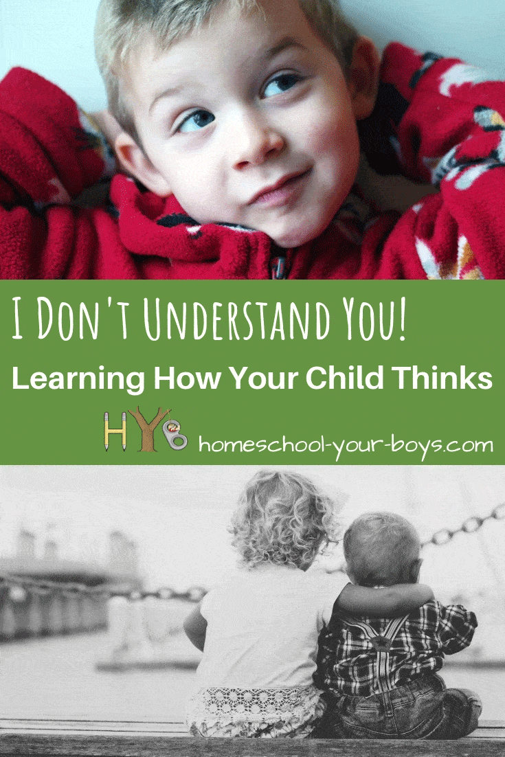 I Don't Understand You! Learning How Your Child Thinks