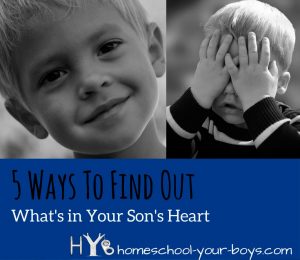 5 Ways to Find Out What's in Your Son's Heart