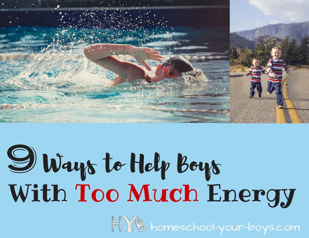 9 Ways to Help Boys With Too Much Energy