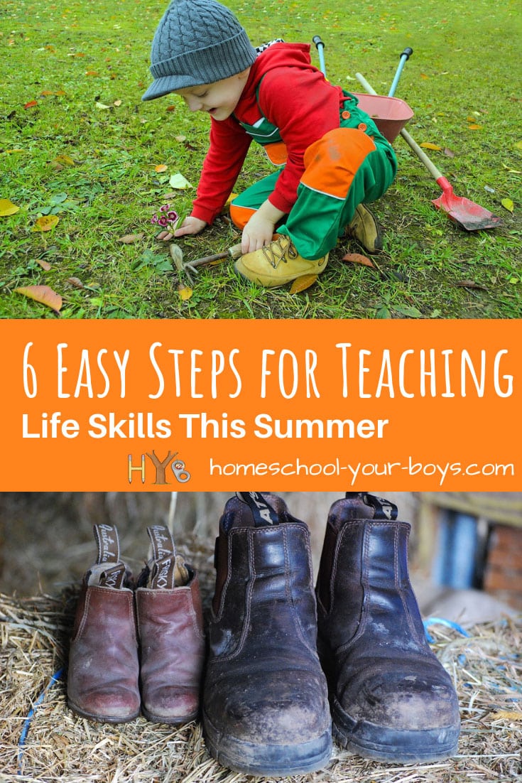6 Easy Steps for Teaching Life Skills This Summer