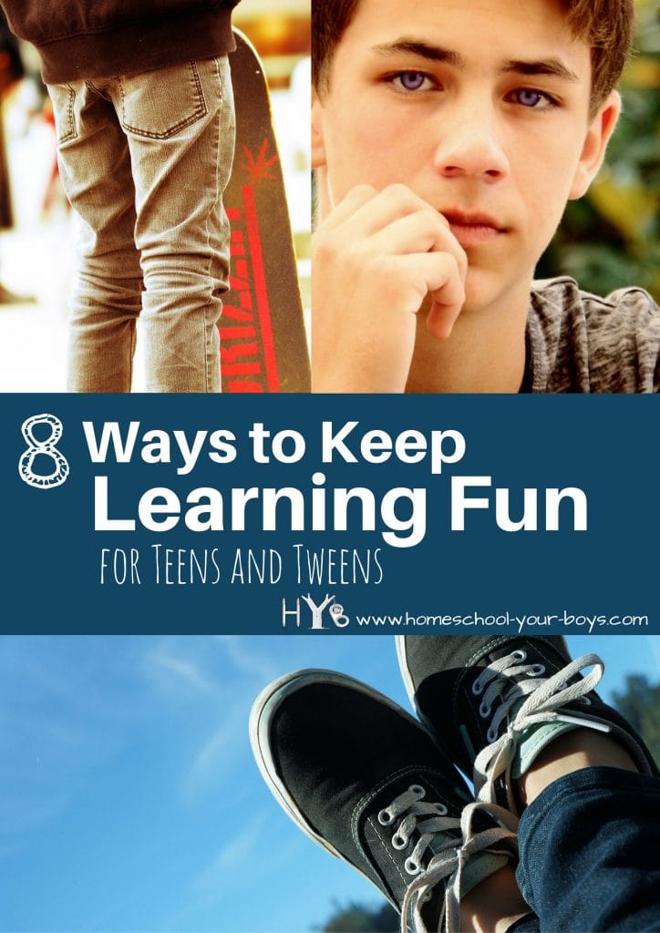 8 Ways to Keep Learning Fun for Teens and Tweens