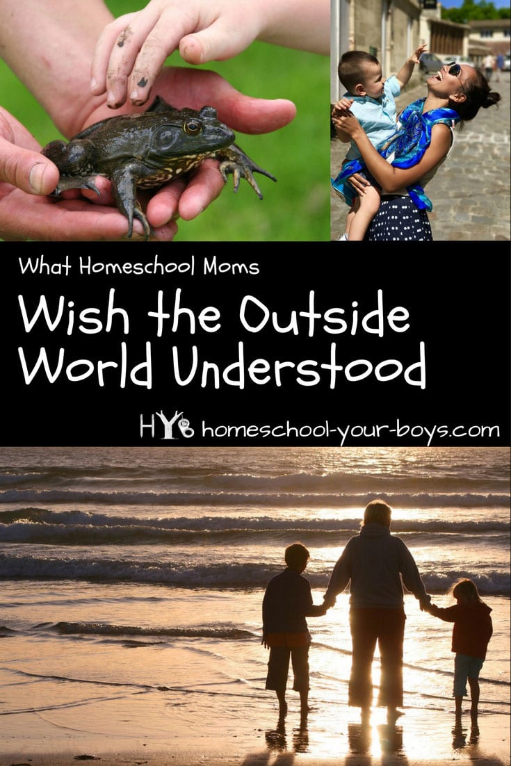 What Homeschool Moms Wish The Outside World Understood