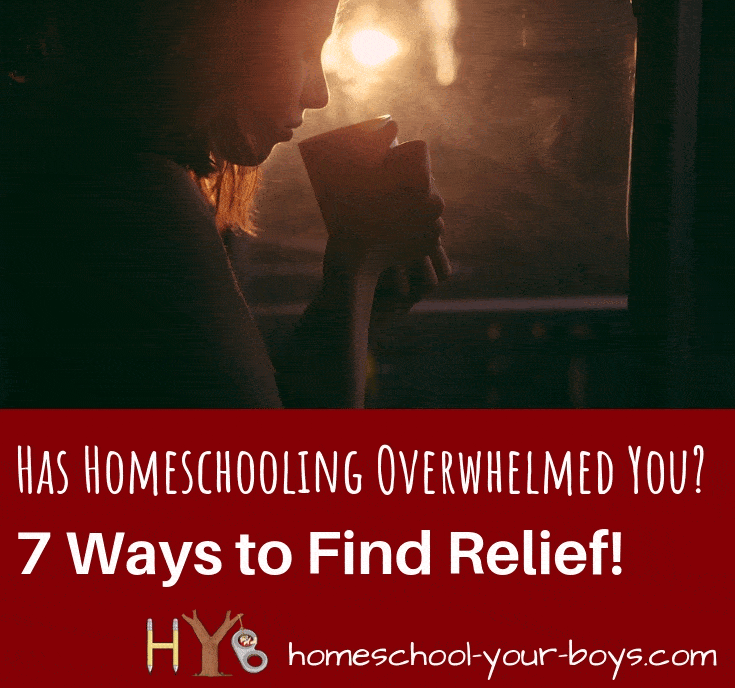 Has Homeschooling Overwhelmed You? 7 Ways to Find Relief