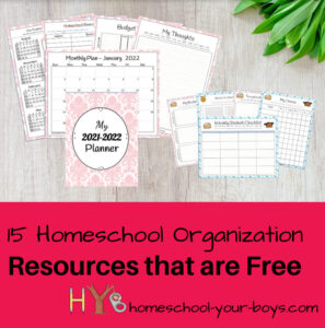 15 Homeschool Organization Resources that are FREE – Homeschool Your Boys